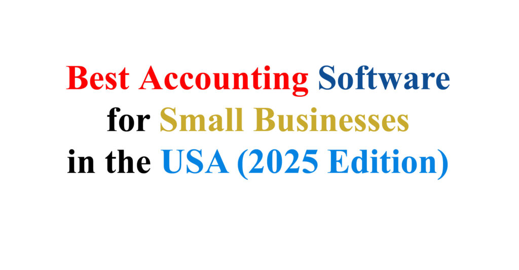 What is the best accounting software for small businesses