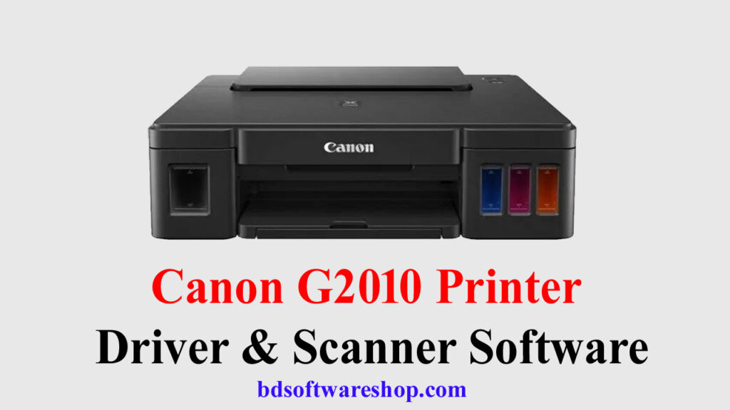 Canon G2010 Printer Driver