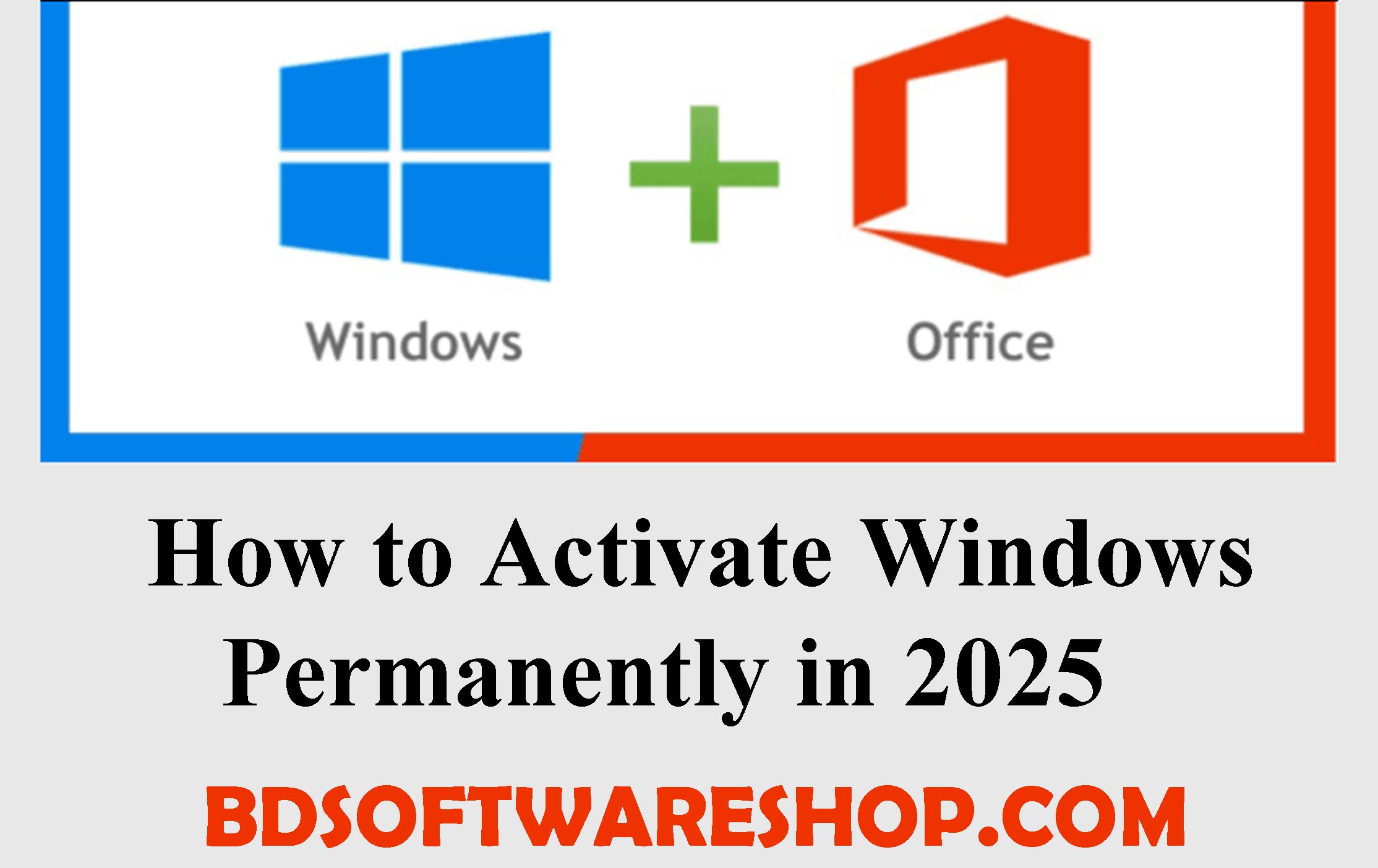 How to Activate Windows 10/11 Without Product Key (Updated 2025)